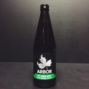 Arbor Cit-Chew-Ecka Father's Day Not all Dads drink boring beer