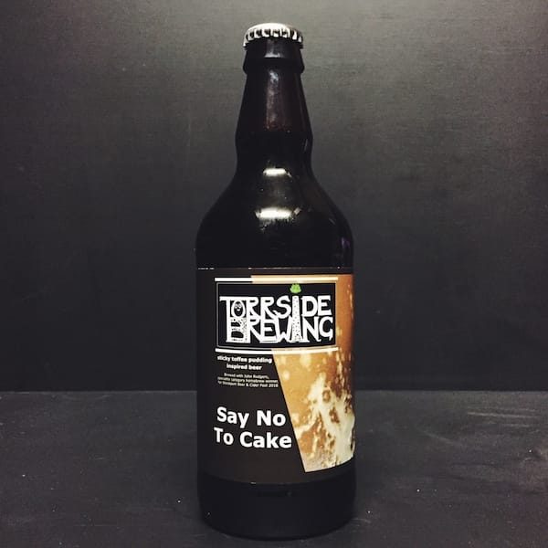 Torrside Say No To Cake Sticky Toffee Pudding Brown Ale Derbyshire