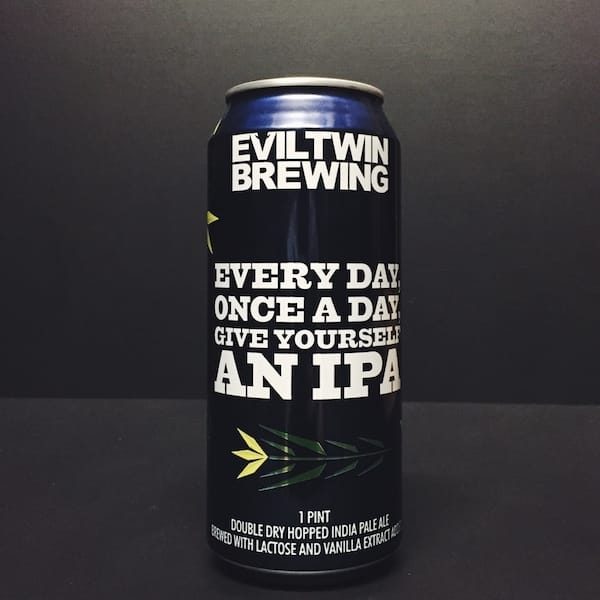 Evil Twin Every Day Once A Day Give Yourself An IPA USA