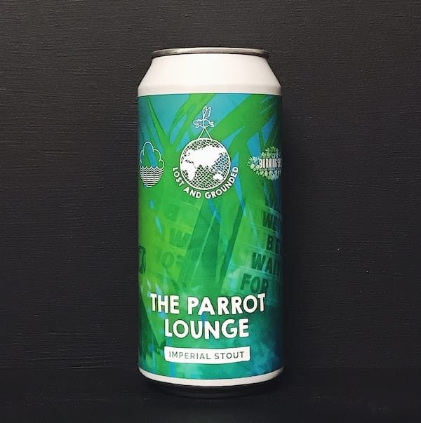 Lost & Grounded X Cloudwater X Burning Sky The Parrot Lounge Imperial Stout Bristol vegan collaboration