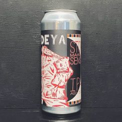 Deya Stop Making Sense - Brew Cavern