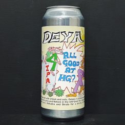 Deya All Good At HQ? - Brew Cavern