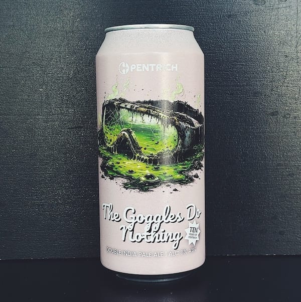 Pentrich The Goggles Do Nothing. DIPA Derbyshire vegan